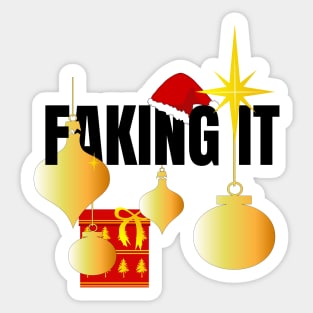 Faking it Sticker